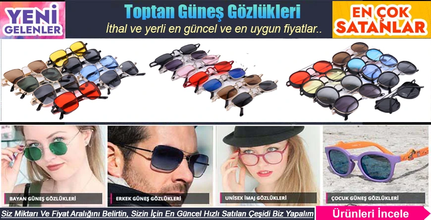 Toptan Bay-Bayan-Çocuk Güneş Gözlükleri